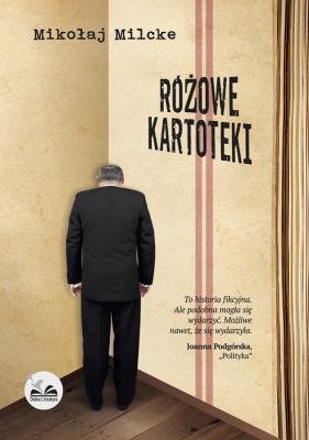 Różowe Kartoteki. Autor: Milcke Mikołaj. SmakLiter.pl Okładka książki Różowe Kartoteki