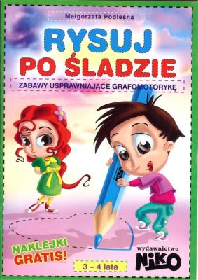 Okładka książki Rysuj po śladzie. Zabawy usprawniające grafomotor.