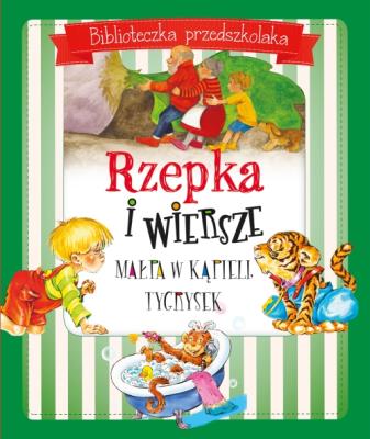 Rzepka i wiersze. Biblioteczka przedszkolaka. Autor: Ignacy Krasicki  Aleksander Fredro Maria Konopnicka, Julian Tuwim, Natalia Usenko. SmakLiter.pl Okładka książki Rzepka i wiersze. Biblioteczka przedszkolaka