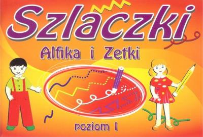 Okładka książki Szlaczki Alfika i Zetki poziom 2