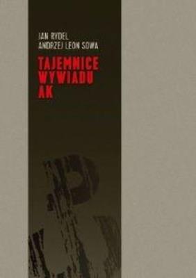 Okładka książki Tajemnice wywiadu AK