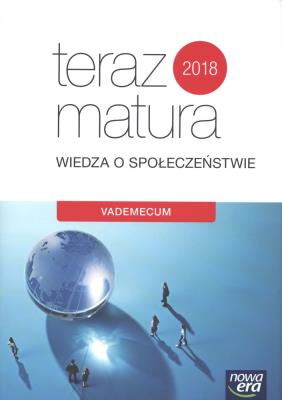 Teraz matura 2015 Wiedza o społeczeństwie Vademecum  Exam Pr. Autor: Michał Drgas (red.), Janicki Arkadiusz, Kięczkowska Justyna. SmakLiter.pl Okładka książki Teraz matura 2015 Wiedza o społeczeństwie Vademecum  Exam Pr