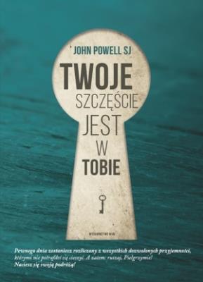 Okładka książki Twoje szczęście jest w Tobie
