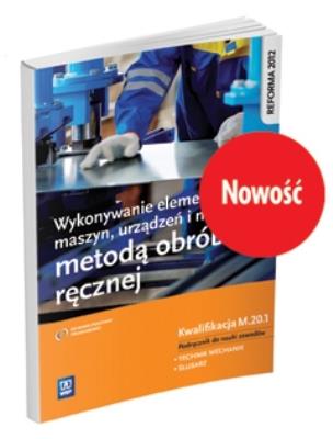 Wykonywanie elementów maszyn, urządzeń i narzędzi metodą obr. Autor: Janusz Figurski, Stanisław Popis. SmakLiter.pl Okładka książki Wykonywanie elementów maszyn, urządzeń i narzędzi metodą obr