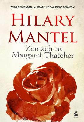 Okładka książki Zamach na Margaret Thatcher