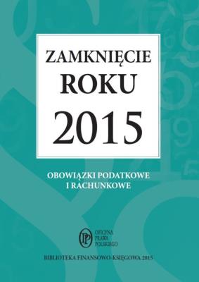 Zamknięcie roku 2015. Autor: Trzpioła Katarzyna. SmakLiter.pl Okładka książki Zamknięcie roku 2015
