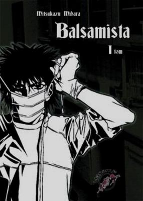 Balsamista Tom 1. Autor: Mihara Mitsukazu. SmakLiter.pl Okładka książki Balsamista Tom 1