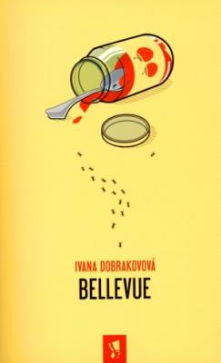 Bellevue. Autor: Ivana Dobrakovová. SmakLiter.pl Okładka książki Bellevue