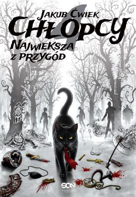 Chłopcy 4. Największa z przygód. Autor: Ćwiek Jakub. SmakLiter.pl Okładka książki Chłopcy 4. Największa z przygód