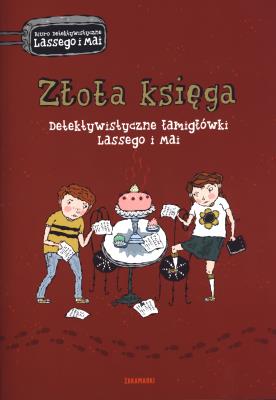 Detektywistyczne łamigłówki. Złota księga. Autor: Martin Widmark. SmakLiter.pl Okładka książki Detektywistyczne łamigłówki. Złota księga