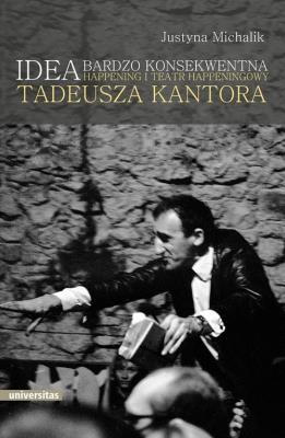 Idea bardzo konsekwentna. Autor: Michalik Justyna. SmakLiter.pl Okładka książki Idea bardzo konsekwentna