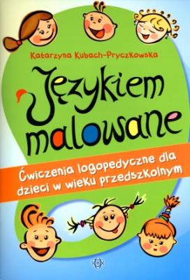 Językiem malowane. Autor: Katarzyna Kubach-Pryczkowska. SmakLiter.pl Okładka książki Językiem malowane