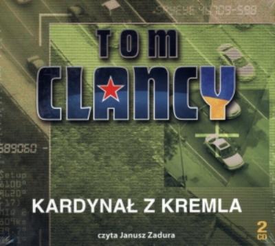 Kardynał z Kremla. Książka audio 2CD MP3 - Audiobook. Autor: Tom Clancy. SmakLiter.pl Okładka książki Kardynał z Kremla. Książka audio 2CD MP3 - Audiobook