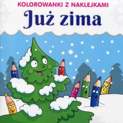 Okładka książki Kolorowanki z naklejkami. Już zima