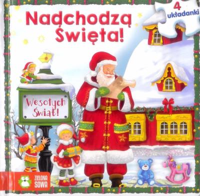 Nadchodzą święta. Autor: Opracowanie zbiorowe. SmakLiter.pl Okładka książki Nadchodzą święta