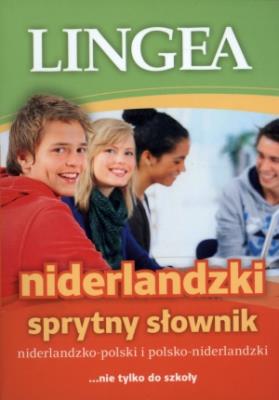 Niderlandzki Sprytny Słownik. Autor: Opracowanie zbiorowe. SmakLiter.pl Okładka książki Niderlandzki Sprytny Słownik