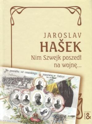 Nim Szwejk poszedł na wojnę…. Autor: Hasek Jaroslav. SmakLiter.pl Okładka książki Nim Szwejk poszedł na wojnę…