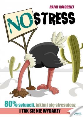No stress. Autor: Kołodziej Rafał. SmakLiter.pl Okładka książki No stress