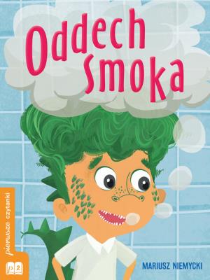 Oddech smoka. Autor: Mariusz Niemycki. SmakLiter.pl Okładka książki Oddech smoka