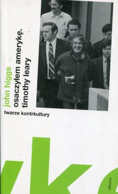 Okładka książki Osaczyłem Amerykę Timothy Leary