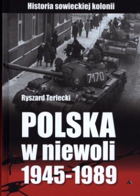 Okładka książki Polska w niewoli 1945-1989