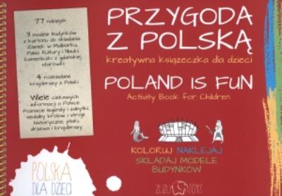 Przygoda z Polską Kreatywna książeczka dla dzieci. Autor: Opracowanie zbiorowe. SmakLiter.pl Okładka książki Przygoda z Polską Kreatywna książeczka dla dzieci