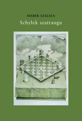 Schyłek szatrangu. Autor: Marek Szalsza. SmakLiter.pl Okładka książki Schyłek szatrangu