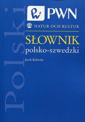 Słownik polsko-szwedzki. Autor: Jacek Kubitsky. SmakLiter.pl Okładka książki Słownik polsko-szwedzki