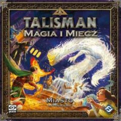 Okładka książki Talisman: Magia i miecz - Miasto GALAKTA