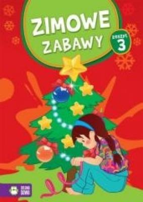 Okładka książki Zimowe zabawy. Zeszyt 3