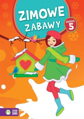 Okładka książki Zimowe zabawy. Zeszyt 5
