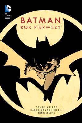 Okładka książki Batman – Rok pierwszy