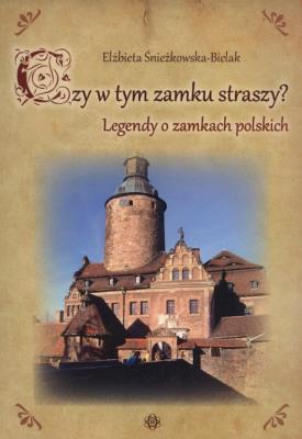 Okładka książki Czy w tym zamku straszy?