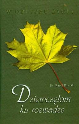 Okładka książki Dziewczętom ku rozwadze