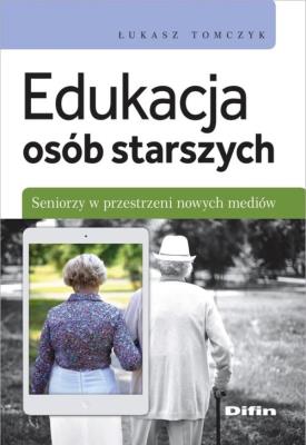 Okładka książki Edukacja osób starszych