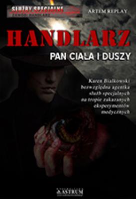 Handlarz. Autor: Replay Artem. SmakLiter.pl Okładka książki Handlarz