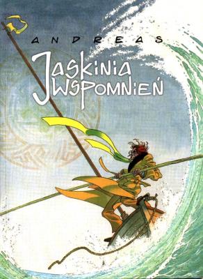 Jaskinia wspomnień. Autor: Andreas. SmakLiter.pl Okładka książki Jaskinia wspomnień