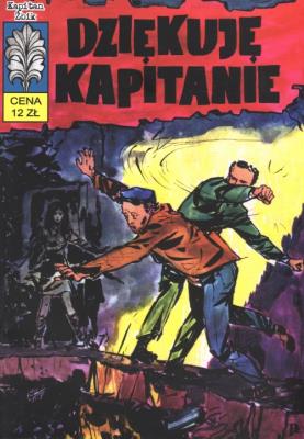 Kapitan Żbik Dziękuję kapitanie. Autor: Zbigniew Sobala. SmakLiter.pl Okładka książki Kapitan Żbik Dziękuję kapitanie