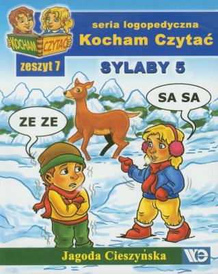 Kocham czytać zeszyt 7. Sylaby 5. Autor: Cieszyńska Jagoda. SmakLiter.pl Okładka książki Kocham czytać zeszyt 7. Sylaby 5