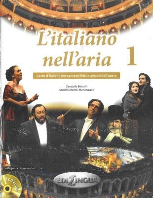 L'italiano nell'aria 1 Podręcznik +CD. Autor:   Praca zbiorowa. SmakLiter.pl Okładka książki L'italiano nell'aria 1 Podręcznik +CD