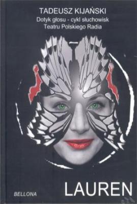 Lauren - Audiobook. Autor: Kijański Tadeusz. SmakLiter.pl Okładka książki Lauren - Audiobook