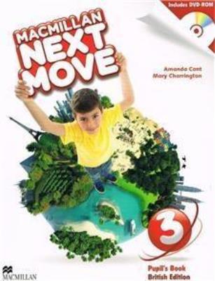 Macmillan Next Move 3 PB. Autor: Ms Amanda Cant, Charrington Mary, Viv Lambert. SmakLiter.pl Okładka książki Macmillan Next Move 3 PB
