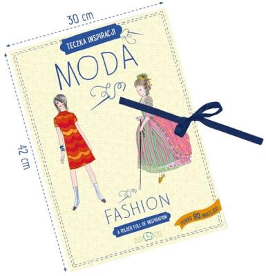 Moda teczka inspiracji. Autor: Kowalkowska Weronika. SmakLiter.pl Okładka książki Moda teczka inspiracji