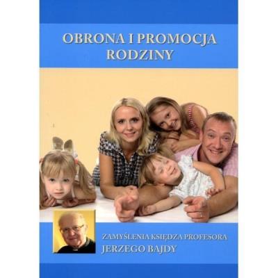Okładka książki Obrona i promocja rodziny