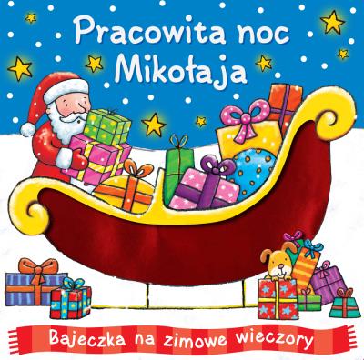 Okładka książki Pracowita noc Mikołaja