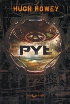 Pył.. Autor: Howey Hugh. SmakLiter.pl Okładka książki Pył.