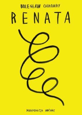 Renata. Autor: Chromry Bolesław. SmakLiter.pl Okładka książki Renata