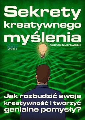 Okładka książki Sekrety kreatywnego myślenia