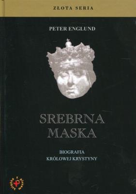 Srebrna maska. Autor: Englund Peter. SmakLiter.pl Okładka książki Srebrna maska