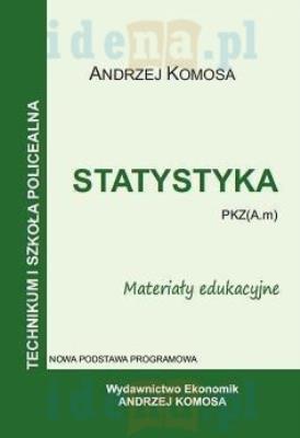 Statystyka PKZ (A.m). Materiały eduk. EKONOMIK. Autor: Andrzej Komosa. SmakLiter.pl Okładka książki Statystyka PKZ (A.m). Materiały eduk. EKONOMIK